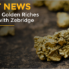 Discover the Golden Riches of the DRC with Zebridge